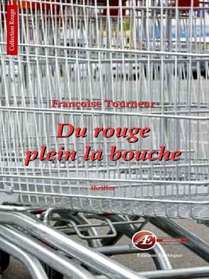 cover image of Du rouge plein la bouche